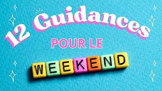 12 GUIDANCES POUR LE WEEK-END ~ CHAQUE SIGNE SA GUIDANCE. #signesastrologiques  #tarot #astrology