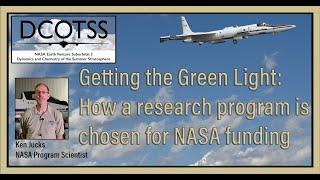 Getting the Green Light: How a research program is chosen for NASA funding