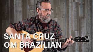 Acoustic Music Works - Santa Cruz Guitar Company 1996 OM, Orchestra Model, Brazilian Rosewood