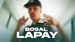 Bo9al - LAPAY (Official Music Video)