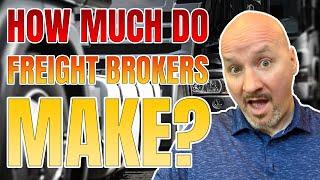 How Much Money Do Freight Brokers Make? [Top 10 List]