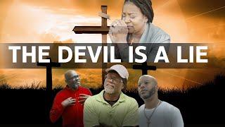 The Devil Is A Lie | Christian Faith Based Drama