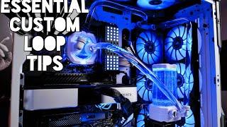 Beginner's guide for custom loop liquid cooling (important tips for noobs)