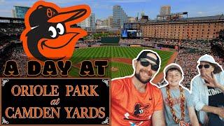 A Day at Oriole Park at Camden Yards - One of the Greatest Ballparks in the USA