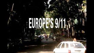 America at a Crossroads: Europe's 9/11 [PBS] (2007)