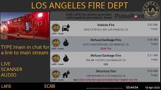 LAFD - *LIVE* Los Angeles Fire Department SCANNER Radio // FIRE & EMS // 09-Apr-2025 // LA CAPTAIN