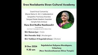 Concert | Guru Smt Radha Namboodiri | Sree Neelakanta Sivan Cultural Academy