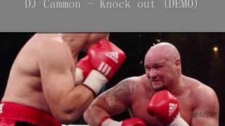 DJ Cammon - Knock out