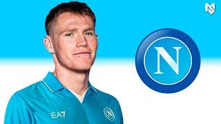 Scott McTominay - Welcome to Napoli 2024 | Skills, Goals & Assists | HD