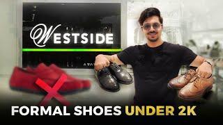 Best Formal Shoes For Men Under 2,000 At Westside | Office Shoes | Shoes Ki Shopping | Shopping Vlog