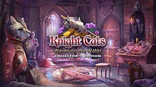 Knight Cats: Waves on the Water CE - HOPA Games - iWin