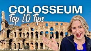 Maximize Your Rome Colosseum Experience With These 10 Insider Tips!