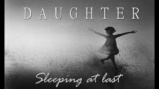 Sleeping at Last - Daughter (LYRICS video)