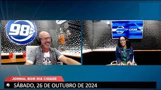 NO AR JORNAL BOM DIA CIDADE SÁBADO 26/10