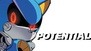 The Potential of Metal Sonic