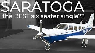 Is the Piper SARATOGA the BEST 6 seater single? | Walkaround & Flight