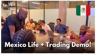 I'm Living in Mexico for a Week and Trading LIVE!