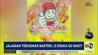 Jajanan Tercemar Bakteri Diduga Penyebab Pelajar Keracunan | Beritasatu