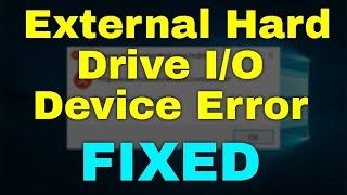 How to Fix External Hard Drive I/O Device Error in Windows 11