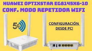 HUAWEI OPTIXSTAR EG8145X6-10 WIFI 6 MODO REPETIDOR