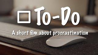 To-Do | Stop Procrastinating with Analog Intelligence (comedy short)