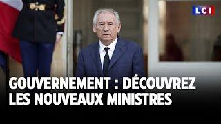 Gouvernement Bayrou : découvrez les nouveaux ministres｜LCI