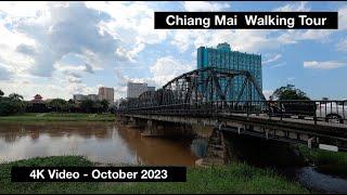 Chiang Mai Walking Tour - 4K Video - 2023 - เชียงใหม่