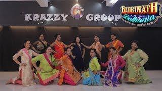 Badri Ki Dulhania Dance || Super Mom's - Krazzy Group || Bollywood Dance Choreography