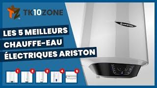 Les 5 meilleurs chauffe-eau électriques Ariston