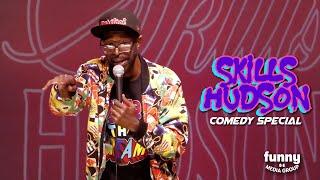 Skills Hudson: Stand-Up Special from the Comedy Cube