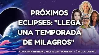 Eclipses del 2025: Claves para transitarlos con Cora Negroni, Millie Lay, Maresia y Úrsula Cosmic