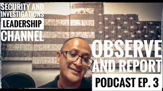 Who is Atypical? Ft Security and Investigations Leadership Channel. Observe and Report Podcast Ep .3