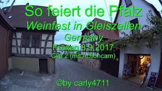 Weinfest Gleiszellen Pfalz Germany 8.9.2017 Actionclip 2