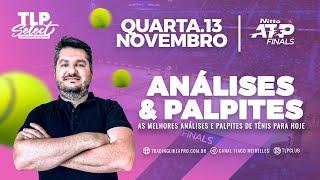 ANÁLISES & PALPITES | ATP FINALS & CHALLENGERS | 13.11 QUARTA