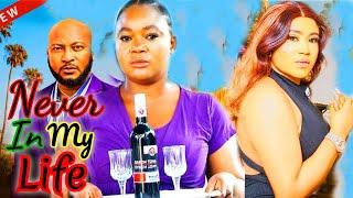 NEVER IN MY LIFE (NEW TRENDING MOVIE) - RECHAEL OKONKWO,DAVE OGBONI,ROSABELLE LATEST NOLLYWOOD MOVIE