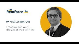 Economy and War: Results of the First Year|Mykhailo Kukhar