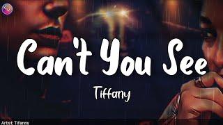 Can't You See | by Tiffany | KeiRGee Vibes