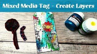 Mixed Media Tag Tutorial - Creating Layers