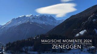 Zeneggen - magische Momente 2024