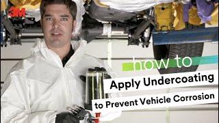 HOW TO: Apply Undercoating to Prevent Vehicle Corrosion