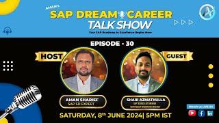 SAP Dream Career Talk Show with Shaik Azmathulla