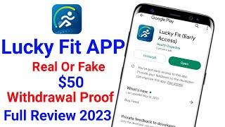 Lucky Fit App Real Or Fake | Lucky Fit App Payment Proof | Lucky Fit App Se Paise Kaise Kamaye