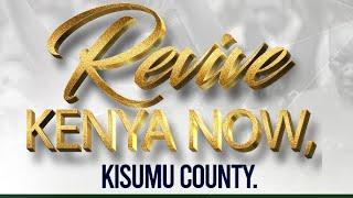 Revive Kenya Now Kisumu County || (March 15, 2025) ~ Solemn Assembly  || Day 4