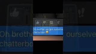 The chatter box  #shorts
