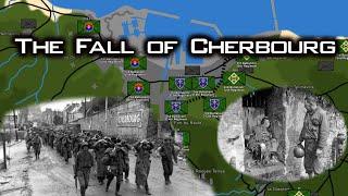 The Fall of Cherbourg  | Utah Beach to Cherbourg , Normandy 1944