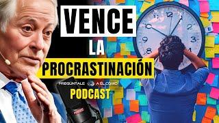 Supera la Flojera y Activa tu Potencial:  Brian Tracy | Podcast Motivacionales