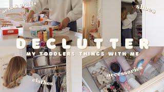 DECLUTTER MY TODDLER THINGS W/ ME | clothes, shoes, crafts & more