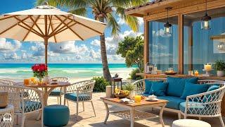 Outdoor Seaside Coffee Shop Ambience with Smooth Bossa Nova Jazz Music & Ocean Waves for Uplifting