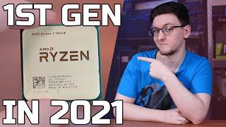 1st Gen Ryzen in 2021 - Still good? - TechteamGB