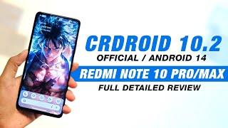 CrDroid 10.2 Official For Redmi Note 10 Pro/Max | Android 14 | Bugs & Feature | Full Detailed Review